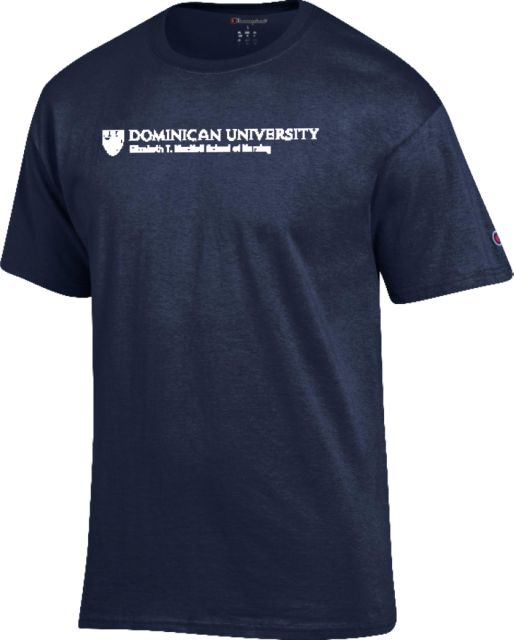 Dominican Champion T Shirt Dominican University School of Nursing - ONLINE ONLY