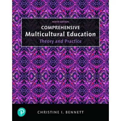 Comprehensive Multicultural Education : Theory and Practice