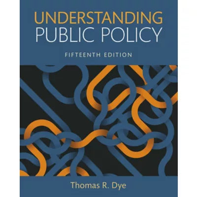 Pearson eText for Understanding Public Policy -- Instant Access