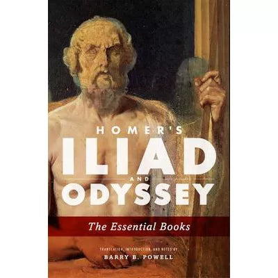 Homer's Iliad and Odyssey: The Essential Books
