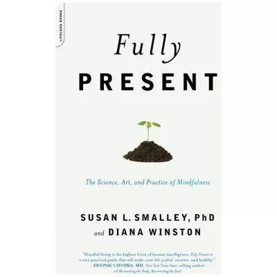 Fully Present
