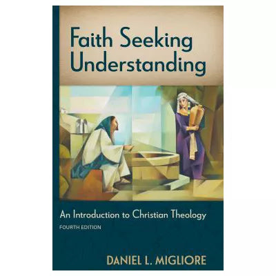 Faith Seeking Understanding