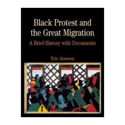 Black Protest and the Great Migration