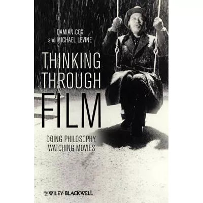 Thinking Through Film