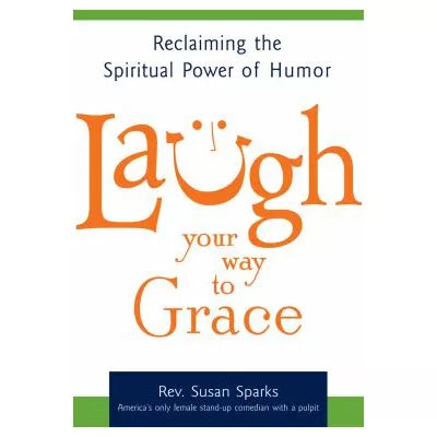 Laugh Your Way to Grace