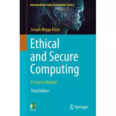 Ethical &amp; Secure Computing